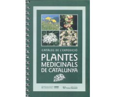 CATÀLEG DE L\'EXPOSICIÓ PLANTES MEDICINALS DE CATALUNYA