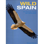 WILD SPAIN. THE ANIMALS, PLANTS AND LANDSCAPES