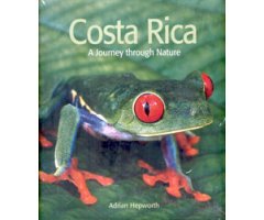 COSTA RICA. A JOURNEY THROUGH NATURE
