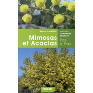 MIMOSAS ET ACACIAS PAS A PAS