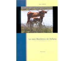 LA VACA MOSTRENCA DE DOÑANA