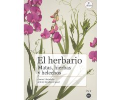 EL HERBARIO. MATAS, HIERBAS Y HELECHOS. 2º EDICIÓN