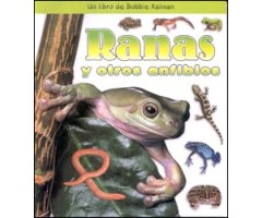 RANAS Y OTROS ANFIBIOS