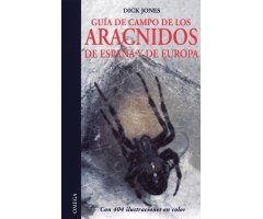 GUÍA DE CAMPO DE LOS ARÁCNIDOS DE ESPAÑA Y DE EUROPA 