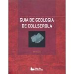 GUIA DE GEOLOGIA DE COLLSEROLA AMB ITINERARIS