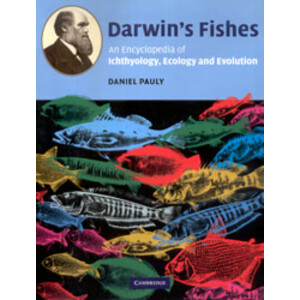 DARWIN'S FISHES. AN ENCYCLOPEDIA OF ECHTHYOLOGY, ECOLOGY AND EVOLUTION