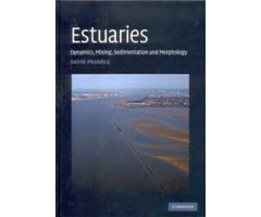 ESTUARIES. DYAMICS, MIXING, SEDIMENTATION AND MOPHOLOGY
