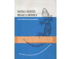 NATURA I SOCIETAT. MOSAICS A MENORCA