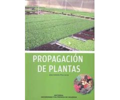 PROPAGACIÓN DE PLANTAS
