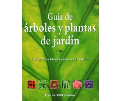 GUÍA DE ÁRBOLES Y PLANTAS DE JARDÍN. LAS PLANTAS IDÓNEAS PARA CADA JARDÍN