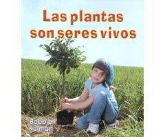 LAS PLANTAS SON SERES VIVOS