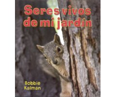 SERES VIVOS DE MI JARDÍN
