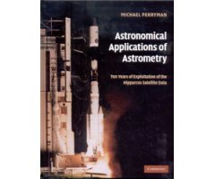 ASTRONOMICAL APPLICATIONS OF ASTROMETRY. TEN YEARS OF EXPLOITATION OF THE HIPPARCOS SATELLITE DATA