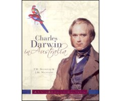 CHARLES DARWIN IN AUSTRALIA. ANNIVERSARY EDITION