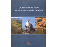 LA RED NATURA 2000 EN EL MINISTERIO DE DEFENSA