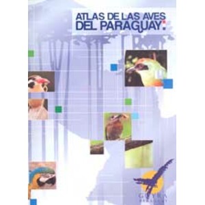 ATLAS DE LAS AVES DEL PARAGUAY