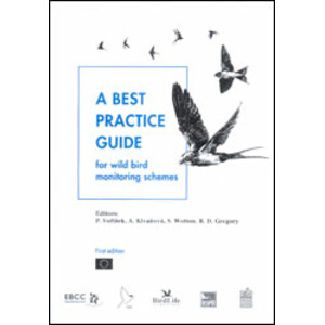 A BEST PRACTICE GUIDE FOR WILD BIRD MONITORING SCHEMES