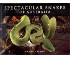 SPECTACULAR SNAKES OF AUSTRALIA