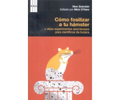 CÓMO FOSILIZAR A TU HÁMSTER
