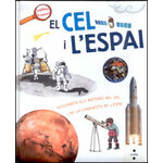 EL CEL I L'ESPAI. DESCOBREIX ELS MISTERIS DEL CEL I DE LA CONQUESTA DE L'ESPAI 2
