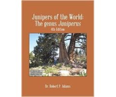 JUNIPERS OF THE WORLD: THE GENUS JUNIPERUS