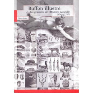 BUFFON ILLUSTRÉ: LES GRAVURES DE L'HISTOIRE NATURELLE (1749-1767)