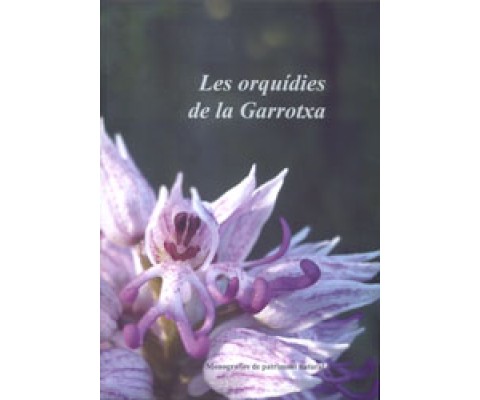 LES ORQUÍDIES DE LA GARROTXA