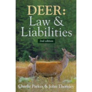 DEER: LAW AND LIABILITIES