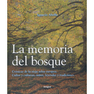 LA MEMORIA DEL BOSQUE