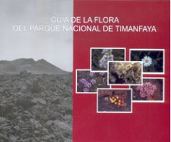 GUÍA DE LA FLORA DEL PARQUE NACIONAL DE TIMANFAYA 2