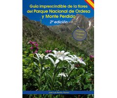 GUÍA IMPRESCINDIBLE DE LAS FLORES DEL PARQUE NACIONAL DE ORDESA Y MONTE PERDIDO