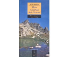 80 RECORREGUTS PARCS NACIONALS DELS PIRINEUS