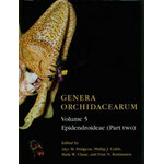 GENERA ORCHIDACEARUM VOLUME 5. EPIDENDROIDEAE (PART II)
