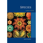 SPECIES. A HISTORY OF THE IDEA