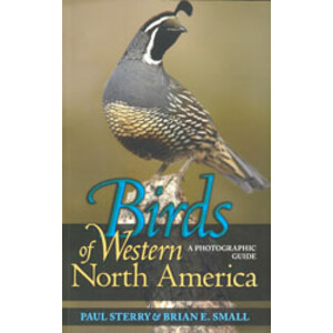 BIRDS OF WESTERN NORTH AMERICA. A PHOTOGRAPHIC GUIDE