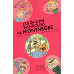 ELS QUATRE BANDOLERS AL MONTNEGRE
