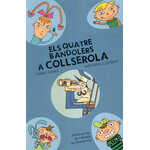 ELS QUATRE BANDOLERS A COLLSEROLA