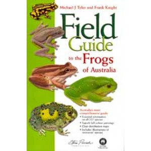 FIELD GUIDE TO THE FROGS OF AUSTRALIA