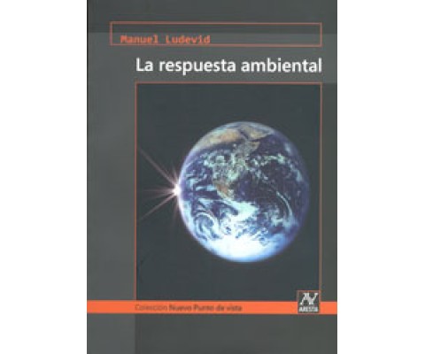 LA RESPUESTA AMBIENTAL