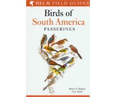 HELM FIELD GUIDES. BIRDS OF SOUTH AMERICA: PASSERINES
