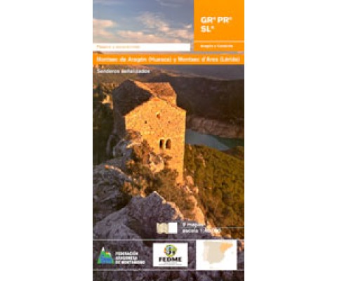 EL MONTSEC DE ARAGÓN Y MONTSEC D'ARES. SENDEROS SEÑALIZADOS