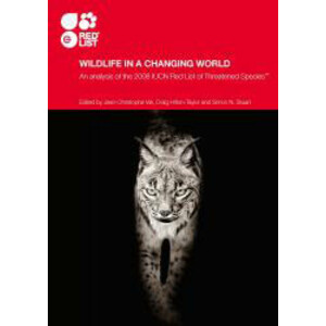 WILDLIFE IN A CHANGING WORLD. AN ANALYSIS OF THE 2008 IUCN RED LIST OF THREATENED SPECIES