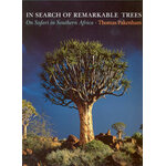 IN SEARCH OF REMARKABLE TREES. ON SAFARI IN SOUTHERN AFRICA