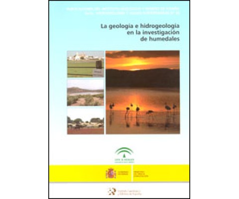 LA GEOLOGÍA E HIDROGEOLOGÍA EN LA INVESTIGACIÓN DE HUMEDALES