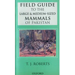 FIELD GUIDE TO THE LARGE MAMMALS OF PAKISTAN