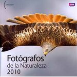 FOTÓGRAFOS DE LA NATURALEZA 2010. WILDLIFE PHOTOGRAPHER OF THE YEAR