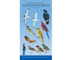THE SLATER FIELD GUIDE TO AUSTRALIAN BIRDS.