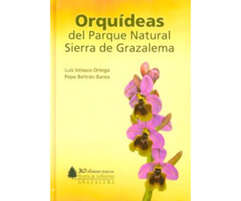 ORQUÍDEAS DEL PARQUE NATURAL SIERRA DE GRAZALEMA