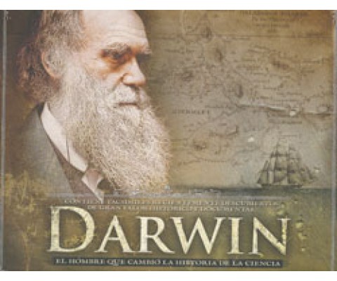 DARWIN. EL HOMBRE QUE CAMBIÓ LA HISTORIA DE LA CIENCIA