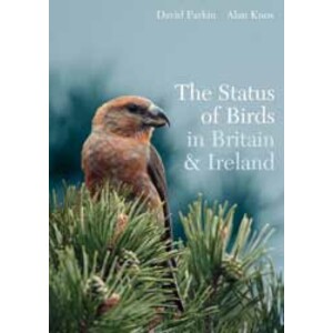 THE STATUS OF BIRDS IN BRITAIN AND IRELAND